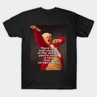 humor about singing T-Shirt